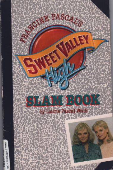 Francine Pascal's Sweet Valley High Slam Book
