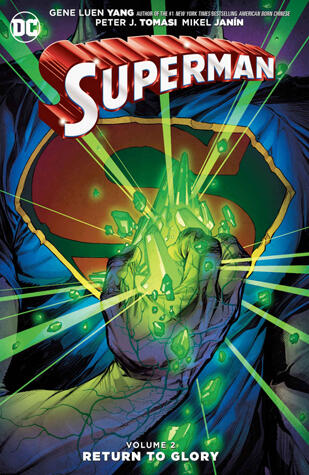Superman, Volume 2: Return to Glory
