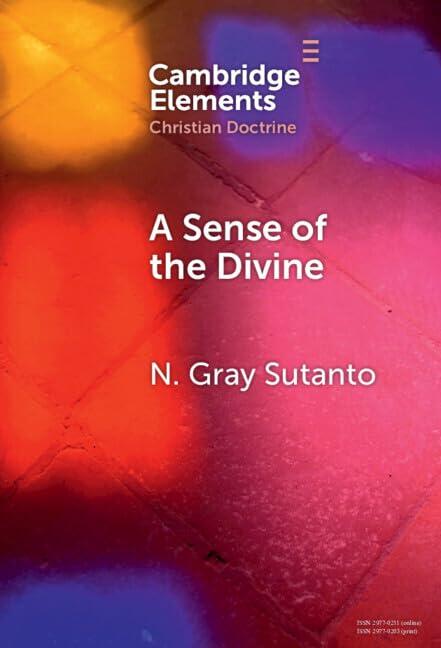 A Sense of the Divine: An Affective Model of General Revelation from the Reformed Tradition