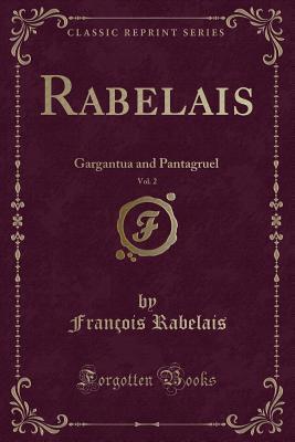 Rabelais, Vol. 2