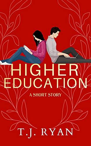 Higher Education: A Short Story