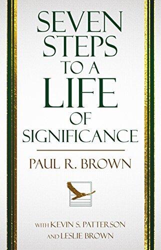 Seven Steps to a Life of Significance