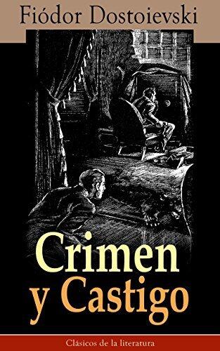Crimen y Castigo: Clásicos de la literatura