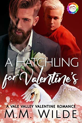 A Hatchling for Valentine's