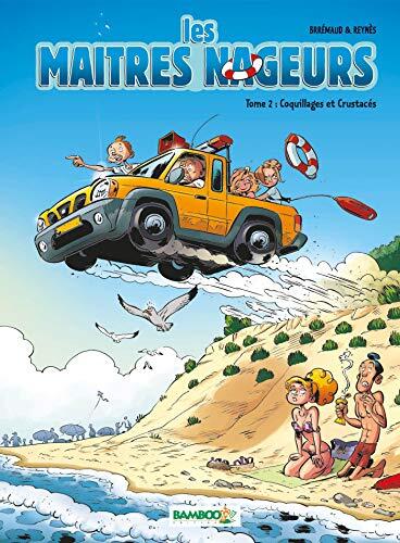 Les Maîtres nageurs - tome 02: Coquillages et crustacés