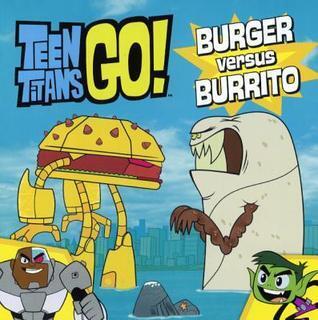 Burger Versus Burrito
