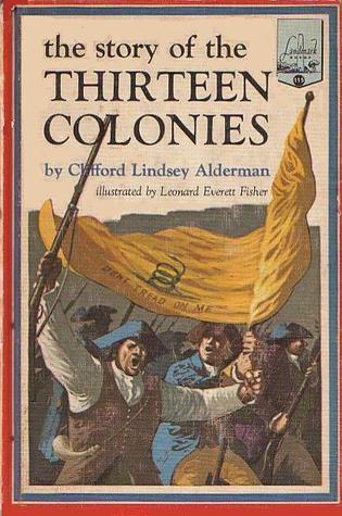 The Story of the Thirteen Colonies