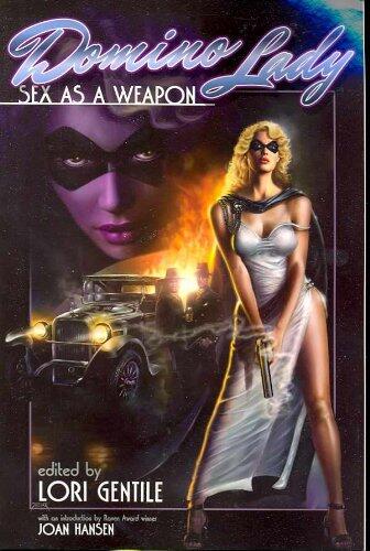 Domino Lady: Sex as a Weapon