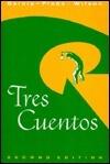 Tres Cuentos