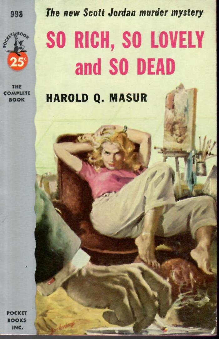 So Rich, So Lovely, And So Dead, (Scott Jordan Mysteries)