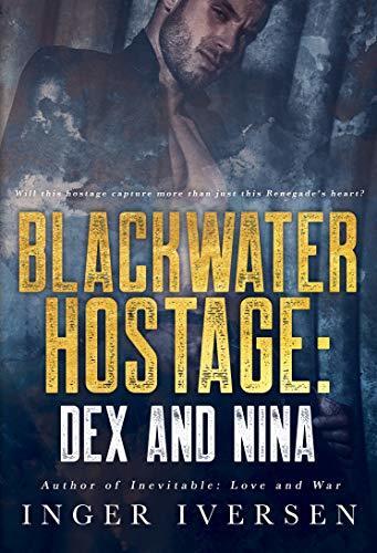 Blackwater Hostage: Dex and Nina