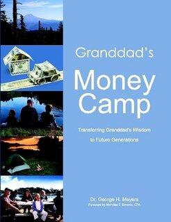 Granddad's Money Camp
