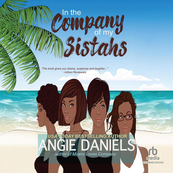 In the Company of My Sistahs: Company Series, Book 1
