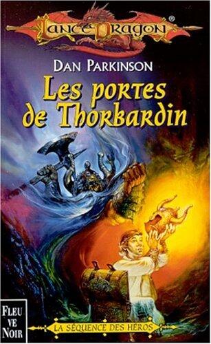 Séquence des héros, tome 2 : Les portes de Thorbardin