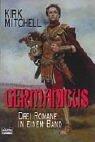 Germanicus - drei Romane in einem Band
