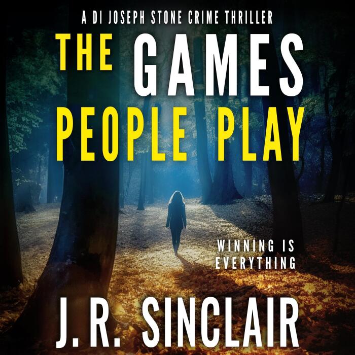 The Games People Play: DI Joseph Stone Crime Thrillers, Book 4