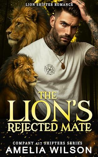 The Lion's Rejected Mate