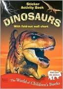 Dinosaurs: Sticker Activity Book, with Fold-Out Wall Chart