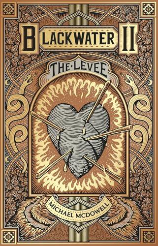 Blackwater II: The Levee: The second book in the classic southern gothic horror saga, the million-copy selling phenomenon