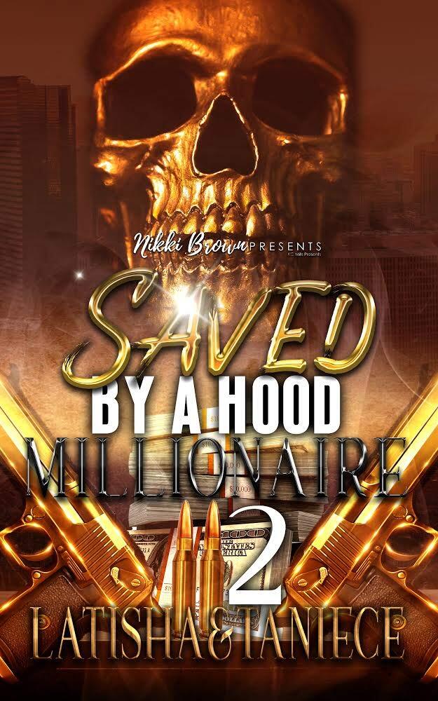 Saved By A Hood Millionaire 2