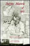 Delyte Morris of SIU