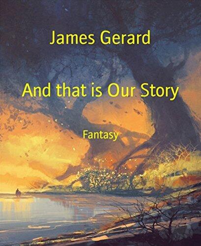 And that is Our Story