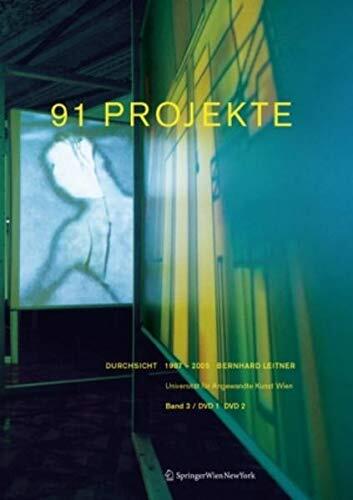 Durchsicht 1987 - 2005. Bernhard Leitner, Universität für Angewandte Kunst Wien