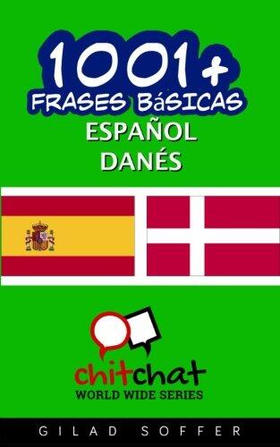 1001+ frases b�sicas espa�ol - dan�s