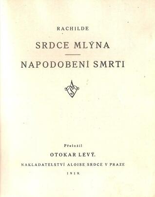 Srdce mlýna; Napodobení smrti