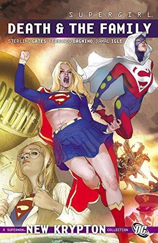 Supergirl (2005-2011) Vol. 8: Death and the Family