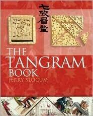 The Tangram Book: The Story of the Chinese Puzzle with Over 2000 Puzzles to Solve