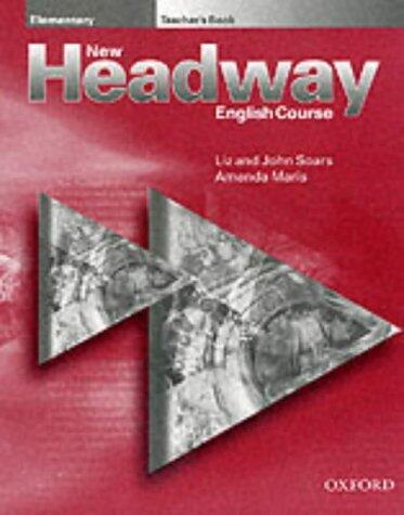 New Headway Elementary Level: Teacher Book
