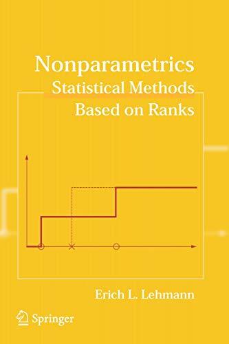 Nonparametrics: Statistical Methods Based on Ranks