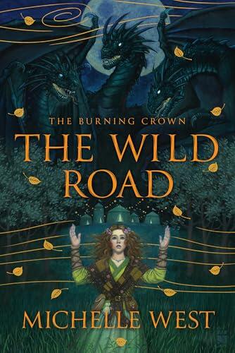 The Wild Road