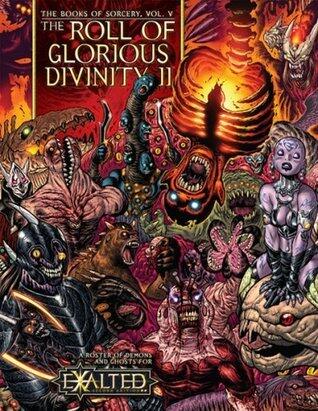 Exalted Books of Sorcery 5: The Roll of Glorious Divinity II