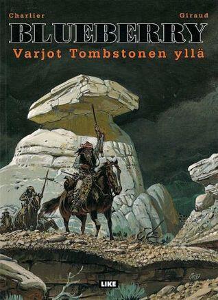 Varjot Tombstonen yllä
