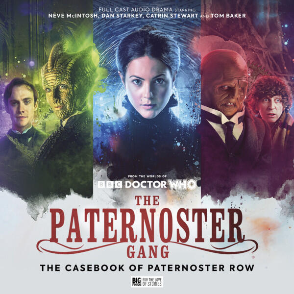 The Paternoster Gang: The Casebook of Paternoster Row