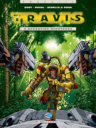 Travis (T02): Opération Minotaure