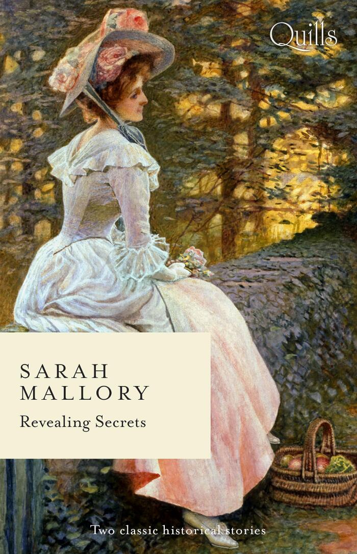 Quills - Revealing Secrets/The Highborn Housekeeper/The Mysterious Miss Fairchild