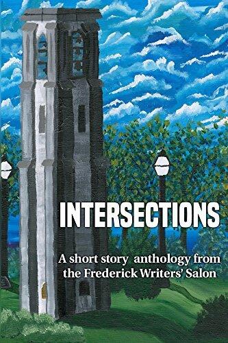 Intersections: A short story anthology from the Frederick Writers' Salon