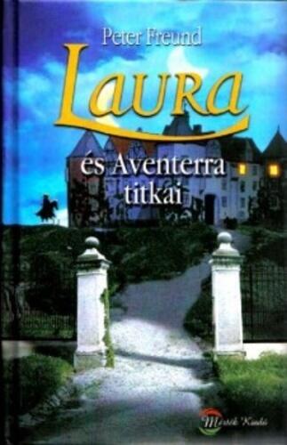 Laura és Aventerra titkai