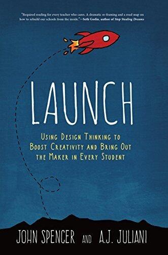 Launch: Using Design Thinking to Boost Creativity
