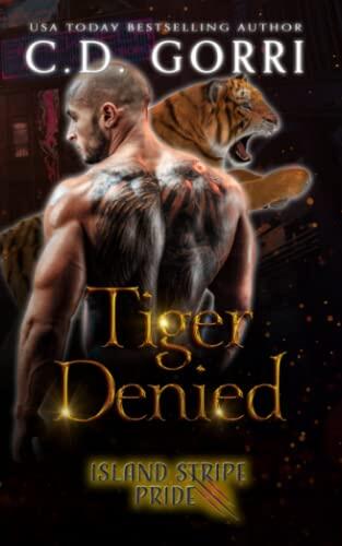 Tiger Denied: An Island Stripe Pride Tale