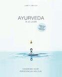 Ayurveda in je leven