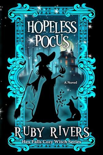 Hopeless Pocus Special Edition Paperback: A Slow Burn Ghostly Cozy Mystery Romance: Hex Falls Cozy Witch Mystery Series