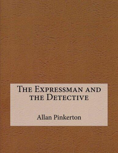 The Expressman and the Detective