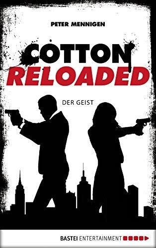 Cotton Reloaded - 35: Der Geist