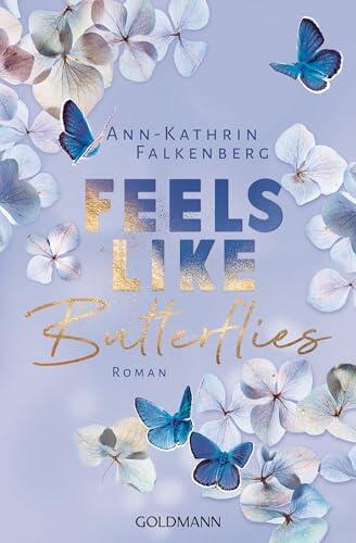 Feels like Butterflies: Tennessee Dreams 1 - Roman