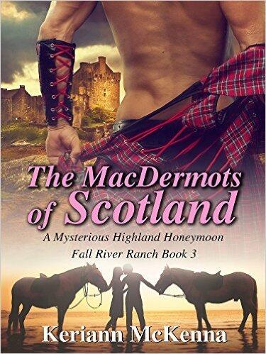The MacDermots of Scotland: A Mysterious Highland Honeymoon