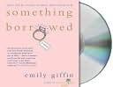 Something Borrowed